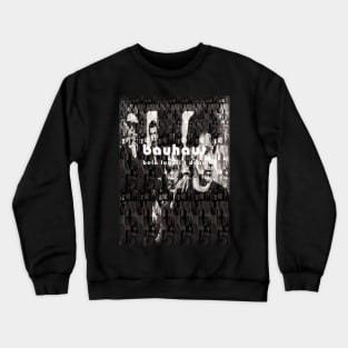 Bauhaus - Bela Lugosi's Dead. Crewneck Sweatshirt